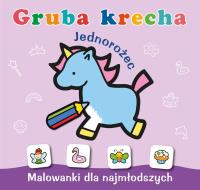 Gruba krecha. Jednorożec. Autor: WYDAWNICTWO SKRZAT. SmakLiter.pl Okładka książki Gruba krecha. Jednorożec