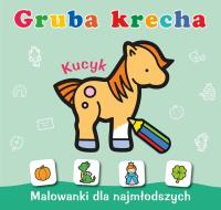 Gruba krecha. Kucyk. Autor: WYDAWNICTWO SKRZAT. SmakLiter.pl Okładka książki Gruba krecha. Kucyk