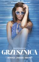 Grzesznica intryga zdrada miłość - uszkodzone. Autor: Wachnicka Dorota. SmakLiter.pl Okładka książki Grzesznica intryga zdrada miłość - uszkodzone