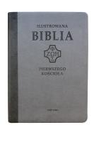 Okładka książki Ilustrowana Biblia pierwszego Kościoła, szara