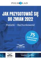 Okładka książki Jak przygotować się do zmian 2022 Podatki