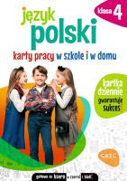 Język polski SP 4 Karty pracy w szkole i w domu. Autor: Ewa Karolina Cichocka. SmakLiter.pl Okładka książki Język polski SP 4 Karty pracy w szkole i w domu