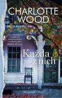 Każda z nich DL. Autor: Charlotte Wood. SmakLiter.pl Okładka książki Każda z nich DL