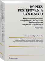 Kodeks postępowania cywilnego Postępowanie nieprocesowe. Postępowanie w razie zaginięcia lub zniszczenia. Autor: Opracowanie zbiorowe. SmakLiter.pl Okładka książki Kodeks postępowania cywilnego Postępowanie nieprocesowe. Postępowanie w razie zaginięcia lub zniszczenia