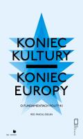 Koniec kultury - koniec Europy. Autor: red. Pascal Gielen. SmakLiter.pl Okładka książki Koniec kultury - koniec Europy