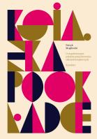 Książka po okładce. O współczesnym polskim projektowaniu okładek. Autor: Mogilnicki Patryk. SmakLiter.pl Okładka książki Książka po okładce. O współczesnym polskim projektowaniu okładek