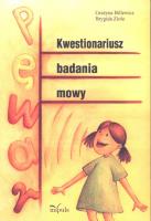Kwestionariusz badania mowy. Autor: Billewicz Grażyna, Zioło Brygida. SmakLiter.pl Okładka książki Kwestionariusz badania mowy