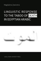 Okładka książki Linguistic Response to the Taboo of Death in Egyptian Arabic