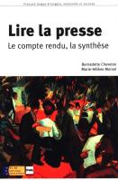Lire la presse. Autor: Chovelon Bernadette, Morsel Marie-Hélene. SmakLiter.pl Okładka książki Lire la presse