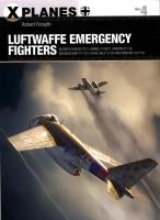 Luftwaffe Emergency Fighter. Autor: Forsyth Robert. SmakLiter.pl Okładka książki Luftwaffe Emergency Fighter