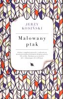 Malowany ptak. Autor: Kosiński Jerzy. SmakLiter.pl Okładka książki Malowany ptak