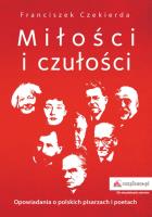 Miłości i czułości. Autor: Czekierda Franciszek. SmakLiter.pl Okładka książki Miłości i czułości