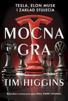 Mocna gra. Autor: Higgins	 Tim. SmakLiter.pl Okładka książki Mocna gra