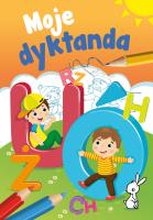 Moje dyktanda. Autor: Monika Ślizowska. SmakLiter.pl Okładka książki Moje dyktanda