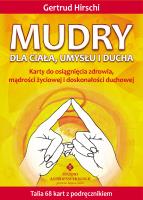 Mudry dla ciała umysłu i ducha – karty + książka. Autor: Gertrud Hirschi . SmakLiter.pl Okładka książki Mudry dla ciała umysłu i ducha – karty + książka