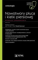 Nowotwory płuca i klatki piersiowej Wybrane zagadnienia. Autor: Ryszard Paweł Krawczyk. SmakLiter.pl Okładka książki Nowotwory płuca i klatki piersiowej Wybrane zagadnienia
