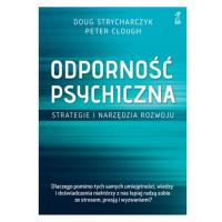 Okładka książki Odporność psychiczna. Strategie i narzędzia rozwoju (wyd. 2021)