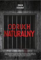Odruch naturalny. Autor: Celegrat Zenon. SmakLiter.pl Okładka książki Odruch naturalny