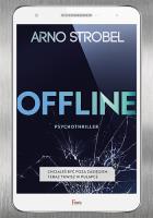 Offline. Autor: Strobel Arno. SmakLiter.pl Okładka książki Offline