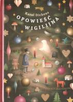 Opowieść wigilijna. Autor: Karol Dickens. SmakLiter.pl Okładka książki Opowieść wigilijna