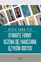 Otwarte formy uczenia się i naucz. języków obcych. Autor: Beata Anna Peć. SmakLiter.pl Okładka książki Otwarte formy uczenia się i naucz. języków obcych