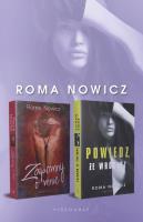Pakiet: Powiedz, że wrócisz / zapomnij o mnie. Autor: Roma Nowicz. SmakLiter.pl Okładka książki Pakiet: Powiedz, że wrócisz / zapomnij o mnie
