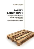 Palety ładunkowe. Autor: Sowa Mariusz. SmakLiter.pl Okładka książki Palety ładunkowe