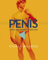 Okładka książki Penis, czyli o seksualności mężczyzn