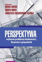 Opakowanie Perspektywa Wybrane problemy bankowości, finansów i gospodarki