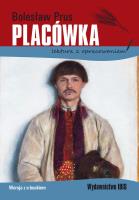 Placówka. Autor: Prus Bolesław. SmakLiter.pl Okładka książki Placówka