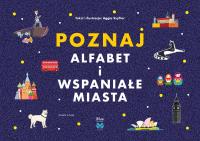 Okładka książki Poznaj alfabet i wspaniałe miasta
