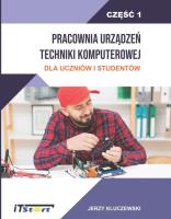 Pracownia Urządzeń Techniki komputerowej. Autor: Kluczewski Jerzy. SmakLiter.pl Okładka książki Pracownia Urządzeń Techniki komputerowej