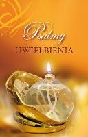Psalmy uwielbienia. Autor: Opracowanie zbiorowe. SmakLiter.pl Okładka książki Psalmy uwielbienia