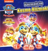 Okładka książki Psi Patrol nr 36 Poznajcie Kosmo-Bliźniaki!