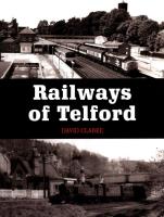 Railways of Telford. Autor: Clarke David. SmakLiter.pl Okładka książki Railways of Telford