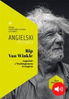 Rip Van Wikle Angielski z Washingtonem Irvingiem. Autor: Irving Washington. SmakLiter.pl Okładka książki Rip Van Wikle Angielski z Washingtonem Irvingiem