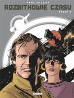 Rozbitkowie czasu cz. 2. Autor: Gillon Paul. SmakLiter.pl Okładka książki Rozbitkowie czasu cz. 2