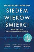Siedem wieków śmierci. Autor: Shepherd Richard. SmakLiter.pl Okładka książki Siedem wieków śmierci