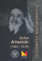 Okładka książki Stefan Artwiński (1863-1939)