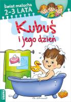 Świat malucha. Kubuś i jego dzień. Autor:   Praca zbiorowa. SmakLiter.pl Okładka książki Świat malucha. Kubuś i jego dzień
