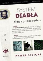 System diabła. Blog z piekła rodem. Autor: Paweł Lisicki. SmakLiter.pl Okładka książki System diabła. Blog z piekła rodem