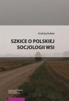 Okładka książki Szkice o polskiej socjologii wsi