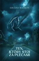Okładka książki Ten, który stoi za plecami