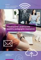 Opakowanie Teoretyczne i praktyczne aspekty pedagogiki medialnej