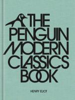 The Penguin Modern Classics Book. Autor: Eliot Henry. SmakLiter.pl Okładka książki The Penguin Modern Classics Book