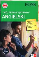 Twój trener językowy. Angielski A1-B1 PONS. Autor: Opracowanie zbiorowe. SmakLiter.pl Okładka książki Twój trener językowy. Angielski A1-B1 PONS