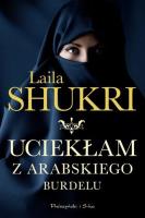 Okładka książki Uciekłam z arabskiego burdelu DL