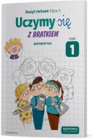 Okładka książki Uczymy się z Bratkiem 3 Matematyka ćw. cz.1 OPERON
