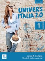 UniversItalia 2.0 A1/A2 podręcznik + ćwiczenia + 2 CD. Autor: Piotti Danila, de Savorgnani Giulia, Carrara Elena. SmakLiter.pl Okładka książki UniversItalia 2.0 A1/A2 podręcznik + ćwiczenia + 2 CD