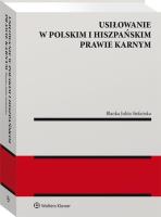 Okładka książki Usiłowanie w polskim i hiszpańskim prawie karnym